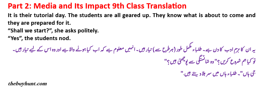 Unit 3, Part 2 Media and Its Impact 9th Class Translation in Urdu