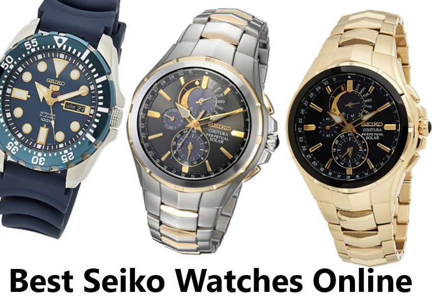 Best Seiko watches online - Everything you need to know before buying a Seiko watch