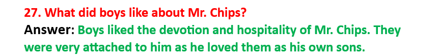 Q27: Easy, exam-optimized approach to giving short answers to questions Goodbye Mr. Chips English novel
