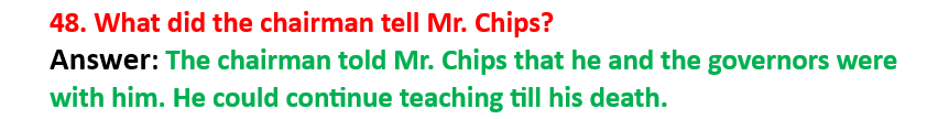 Q48: Exam-optimized Goodbye Mr. Chips short questions answers